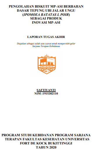 Pengolahan Biskuit MP-ASI Berbahan Dasar Tepung Ubi Jalar Ungu (Ipomoea Batatas L Poir) Sebagai Produk Inovasi MP-ASI