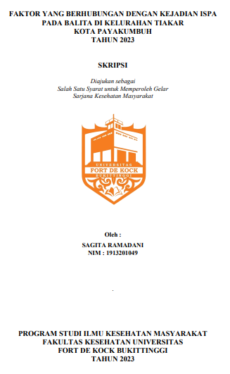 Faktor Yang Berhubungan Dengan Kejadian ISPA Pada Balita Di Kelurahan Tiakar Kota Payakumbuh Tahun 2023