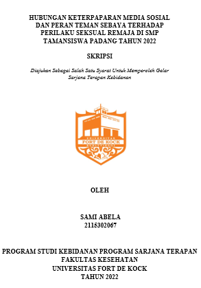 Hubungan Keterpaparan Media Sosial Dan Peran Teman Sebaya Terhadap Perilaku Seksual Remaja Di SMP Taman Siswa Padang Tahun 2022