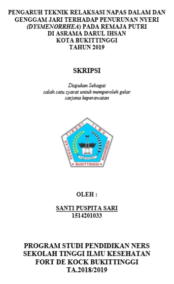 Pengaruh Teknik Relaksasi Nafas Dalam dan Genggam Jari Terhadap Penurunan Nyeri (Dysmenorhea) pada Remaja Putri di Asrama Darul Ihsan Kota Bukittinggi Tahun 2019