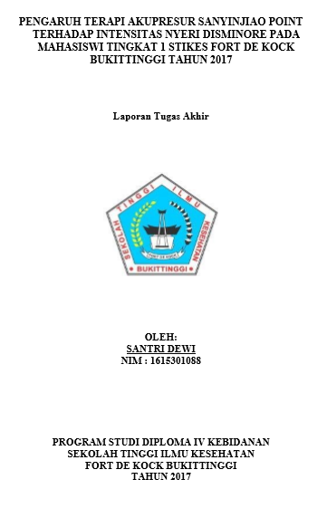 Pengaruh Terapi Akupresur Sanyinjiao Point Terhadap Intensitas Nyeri Disminore pada Mahasiswi Tingkat 1 STIKes Fort De Kock Bukittinggi Tahun 2017
