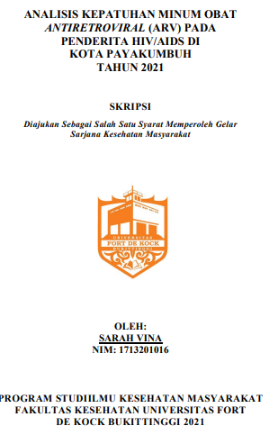 Analisis Kepatuhan Minum Obat Antiretroviral (ARV) Pada Penderita HIV/AIDS Kota Payakumbuh Tahun 2021