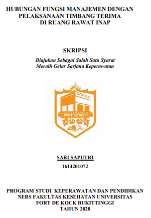 Literature Review : Hubungan Fungsi Menajemen dengan Pelaksanaan Timbang Terima Diruang Rawat Inap