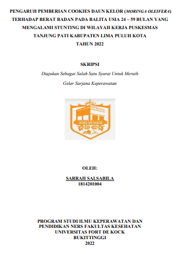 Pengaruh Pemberian Cookies Daun Kelor (Moringa Oleifera) Terhadap Berat Badan Pada Balita Usia 24  59 Bulan Yang Mengalami Stunting Di Wilayah Kerja Puskesmas Tanjung Pati Kabupaten Lima Puluh Kota Tahun 2022