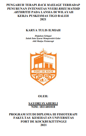 Pengaruh Terapi Back Massage Terhadap Penurunan Intensitas Nyeri Rheumatoid Arthritis Pada Lansia Di Wilayah Kerja Puskesmas Tigo Baleh 2021