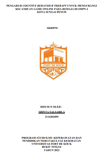 Pengaruh Cognitive Behaviour Therapy untuk Mengurangi Kecanduan Game Online pada Remaja di SMP Negeri 4 Kota Sungai Penuh tahun 2022