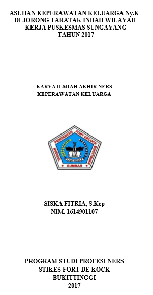 Asuhan Keperwatan Keluarga Ny K Di Jorong Taratak Indah  Wilayah Kerja  Puskesmas  Sungayang Kabupaten Tanah Datar 2017