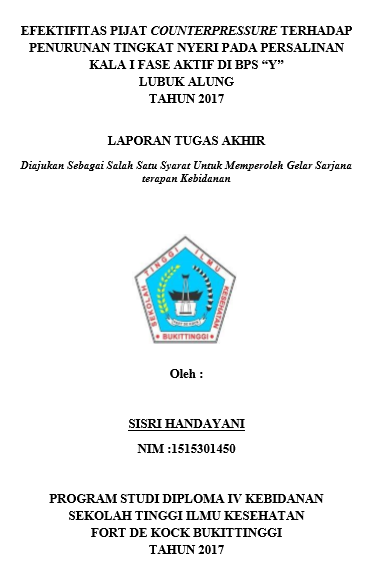 Efektifitas Pijat Counterpressur Terhadap Penurunanan Tingkat Nyeri Peda  Persalinan Kala I Fase Aktif Di BPS Y Lubuk Alung Tahun  2017