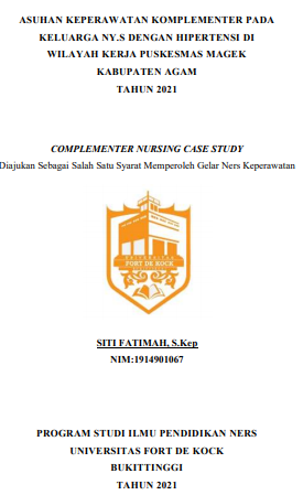 Asuhan Keperawatan Komplementer Pada keluarga Ny.S Dengan Hipertensi Di  Wilayah Kerja Pukesmas Kamang Magek Kabupaten Agam Tahun 2021