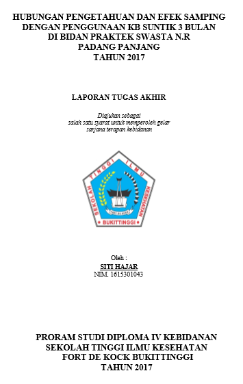 Hubungan Pengetahuan dan Efek Samping Dengan Penggunaan KB Suntik 3 Bulan di BPS N.R Padang Panjang Tahun 2017