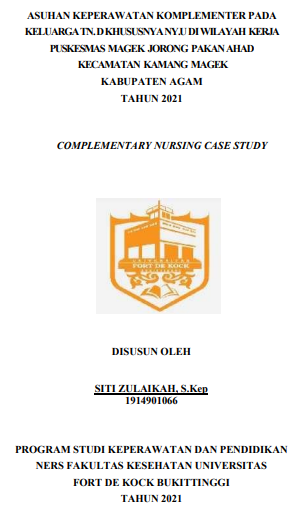 Asuhan Keperawatan Komplementer Pada Keluarga Tn.D Khususnya Ny.U Diwilayah Kerja Puskesmas Magek Jorong Pakan Ahad Kecamatan Kamang Magek Kabupaten Agam Tahun 2021