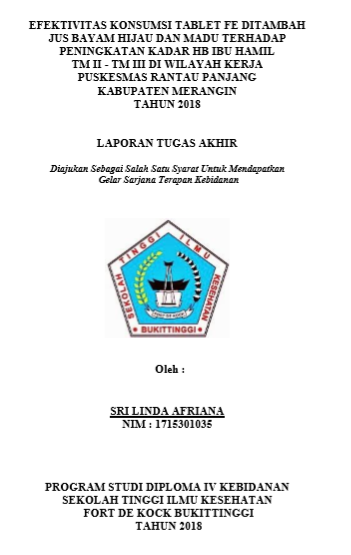 Efektivitas Konsumsi Tablet Fe Ditambah Jus Bayam Hijau Dan Madu Terhadap Peningkatan Kadar Hb Ibu Hamil TM II  TM III Di Wilayah Kerja Puskemas Rantau Panjang Kabupaten Merangin Tahun 2018