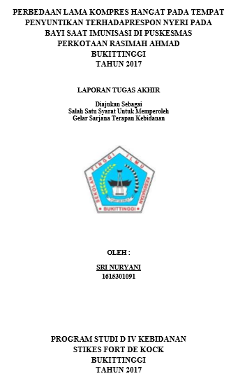 Perbedaan Lama Kompres Hangat Pada Tempat Penyuntikan Terhadap Respon Nyeri Pada Bayi Saat Imunisasi Di Puskesmas Perkotaan Rasimah Ahmad Bukittinggi Tahun 2017