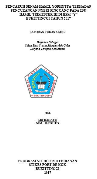 Pengaruh Senam Hamil Youphytta Terhadap Pengurangan Nyeri Pinggang Pada Ibu Hamil Trimester III Di BPM Y Bukittinggi Tahun 2017