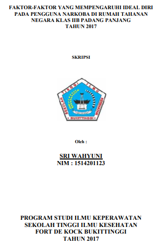 Faktor-Faktor yang Mempengaruhi Ideal Diri pada Pengguna Narkoba di Rumah Tahanan Negara Klas IIB Padang Panjang Tahun 2017
