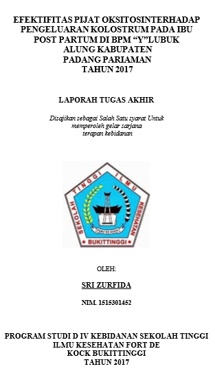 Efektivitas Pijat Oksitosin Terhadap Pengeluaran Kolostrum  Di BPM Y Lubuk  Alung Kabupaten Padang Pariaman Tahun 2017