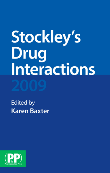Stockleys Drug Interactions Pocket Companion