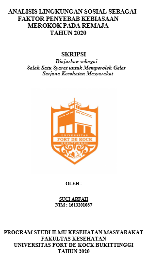 Literature Review : Analisis Lingkungan Sosial Sebagai Faktor Penyebab Kebiasaan Merokok Pada Remaja Tahun 2020