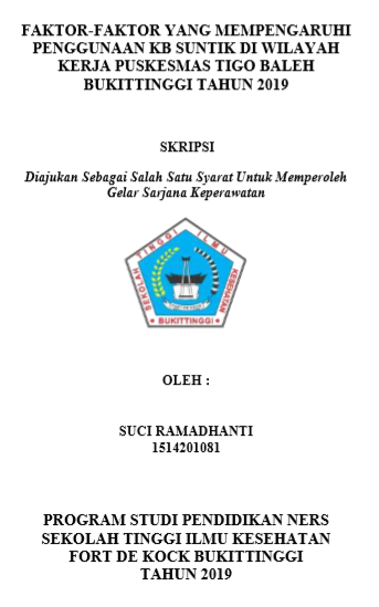 Faktor-Faktor Yang Mempengaruhi Penggunaan KB Suntik Di Wilayah Kerja Puskesmas Tigo Baleh Bukittinggi Tahun 2019