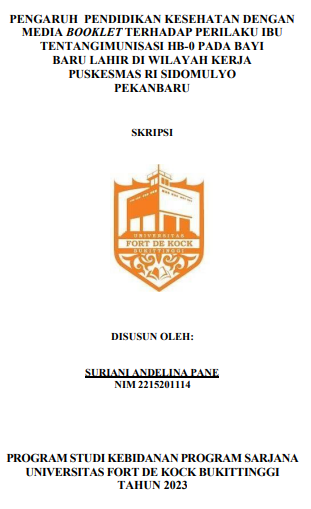 Pengaruh Pendidikan Kesehatan Dengan Media Booklet Terhadap Perilaku Ibu Tentang Imunisasi Hb-0 Pada Bayi Baru Lahir Di Wilayah Kerja Puskesmas Ri Sidomulyo Pekanbaru