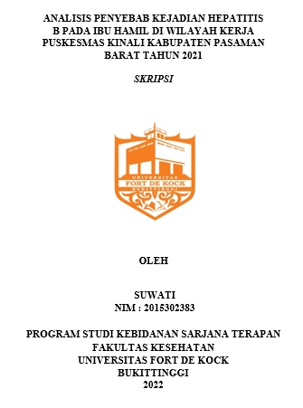 Analisis Penyebab Kejadian Hepatitis B Pada Ibu Hamil Di Wilayah Kerja Puskesmas Kinali Kabupaten Pasaman Barat Tahun 2021