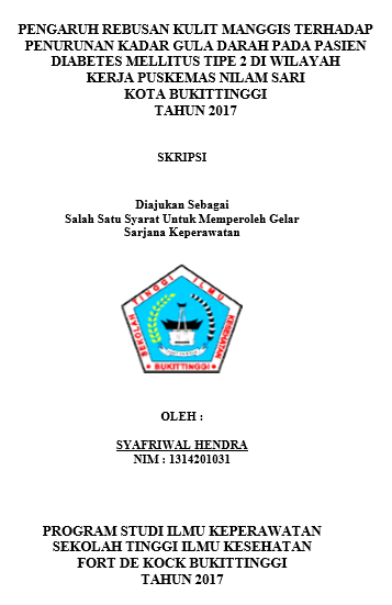 Pengaruh  Rebusan Kulit Manggis Terhadap Kadar Gula Darah Pada Pasien Diabetes  Mellitus Tipe 2 Di Puskesmas Nilam Sari Kota Bukittinggi Tahun 2017