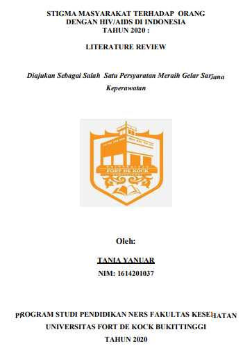Literature Review : Stigma Masyarakat Terhadap Orang Dengan HIV/AIDS Di Indonesia Tahun 2020