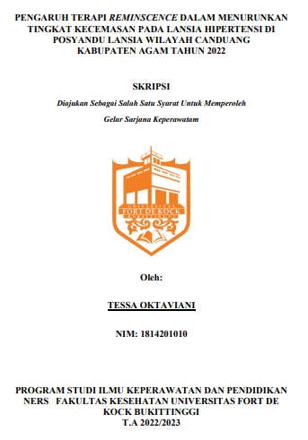 Pengaruh Terapi Reminscence Dalam Menurunkan Tingkat Kecemasan Pada Lansia Hipertensi Di Posyandu Lansia Wilayah Canduang Kabupaten Agam Tahun 2022