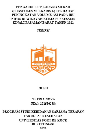 Pengaruh Sup Kacang Merah (Phaseolus vulgaris L) Terhadap Peningkatan Volume ASI Pada Ibu Nifas di Wilayah Kerja Puskesmas Kinali Pasaman Barat Tahun 2022