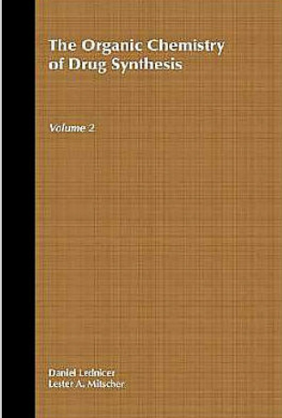 The Organic Chemistry of Drug Synthesis