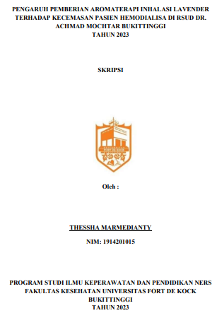 Pengaruh Pemberian Aromaterapi Inhalasi Lavender Terhadap Kecemasan Pasien Hemodialisa Di RSUD Dr. Achmad Mochtar Bukittinggi Tahun 2023