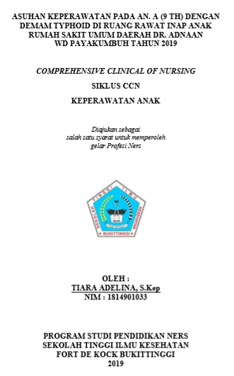 Asuhan Keperawatan Pada An. A dengan Demam Typhoid di Ruang Rawat Inap Anak Rumah Sakit Umum Daerah  Dr. Adnaan WD Payakumbuh tahun 2019