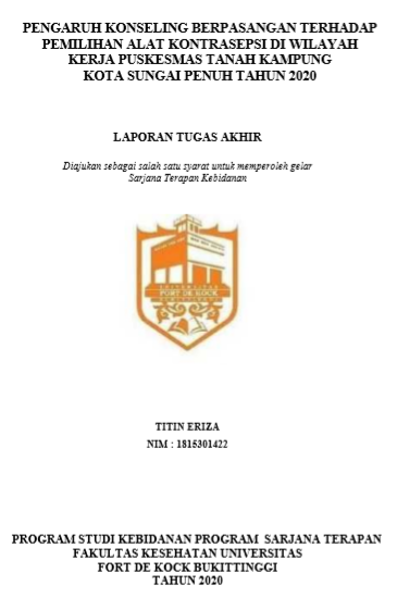 Pengaruh Konseling Berpasangan Terhadap Pemilihan Alat Kontrasepsi Di Wilayah Kerja Puskesmas Tanah Kampung Kota Sungai Penuh Tahun 2020