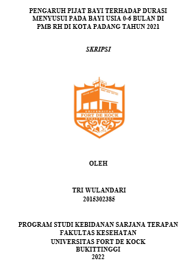 Pengaruh Pijat Bayi Terhadap Durasi Menyusui Pada Bayi Usia 0-6 Bulan Di PMB RH Di Kota Padang Tahun 2021