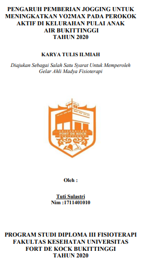 Pengaruh Pemberian Jogging Untuk Meningkatkan VO2max Pada Perokok Aktif Di Kelurahan Pulai Anak Air Bukittinggi Tahun 2020