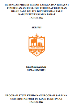 Hubungan PHBS Di Rumah Tangga Dan Riwayat Pemberian ASI Ekslusif Terhadap Kejadian Diare Pada Balita Di Puskesmas Talu Kabupaten Pasaman Barat Tahun 2023