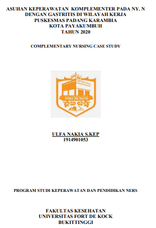 Asuhan Keperawatan Komplementer Ny. N dengan Gastritis di Wilayah Kerja Puskesmas Padang Karambia Kota Payakumbuh Tahun 2020