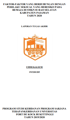 Faktor-Faktor Yang Berhubungan Dengan Perilaku Seksual Yang Beresiko Pada Remaja di SMKN 01 Rao Selatan Kabupaten Pasaman Tahun 2020