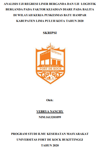 Analisa Uji Regresi Liner Berganda dan Uji Regresi Logistik Berganda Pada Faktor  Kejadian Diare Pada Balita di Wilayah Kerja Puskesmas Batuhampar Tahun 2020
