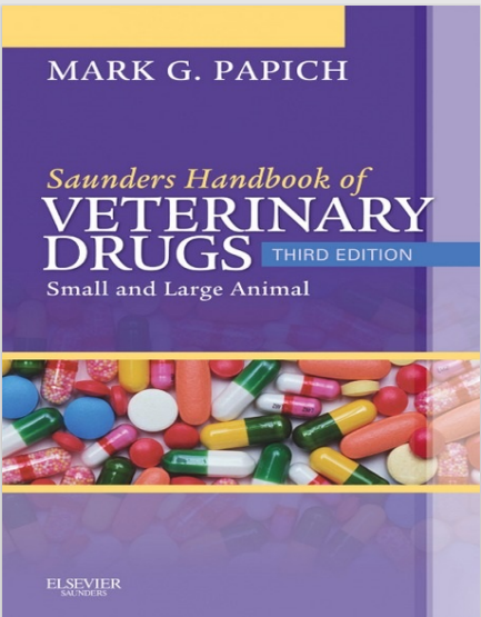 Saunders Handbook Of Veterinary Drugs : Small And Large Animal Third Edition