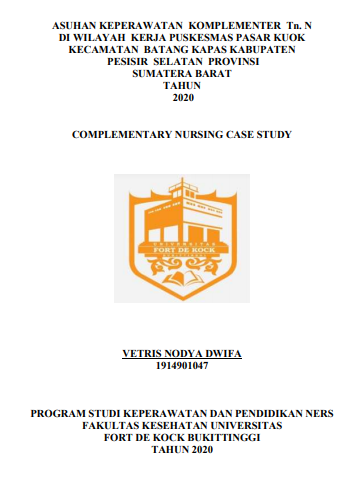Asuhan Keperawatan komplementer Pada Tn.N dengan Gastritis Di Wilayah Kerja Puskesmas pasar kuok kecamatan batang kapas Kabupaten pesisir selatan Provinsi Sumatera Barat Tahun 2020
