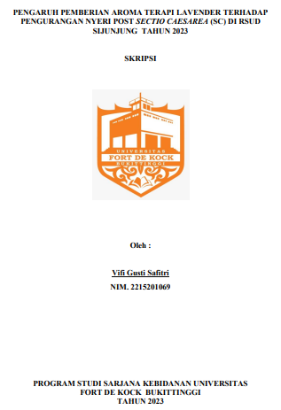 Pengaruh Pemberian Aromaterapi Lavender Terhadap Pengurangan Nyeri Post Sectio Caesarea (SC) Di RSUD Sijunjung Tahun 2023