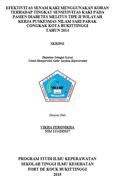 Efektifitas Senam Kaki Menggunakan Koran Terhadap Tingkat Sensitivitas Kaki Pada Pasien Diabetes Melitus Tipe II Di Wilayah Kerja Puskesmas Nilam Sari Parak Congkak Kota Bukittinggi Tahun 2014