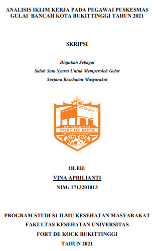 Analisis Iklim Keja Pada Pegawai Puskesmas Gulai Bancah Kota Bukittinggi Tahun 2021
