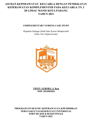 Asuhan Keperawatan Keluarga Dengan Pendekatan Keperawatan Komplementer Pada Keluarga Tn. I Di Limau Manis Kota Padang Tahun 2021