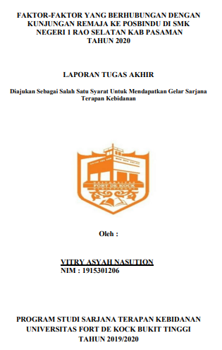 Faktor-Faktor Yang Berhubungan Dengan Kunjungan Remaja Ke Posbindu Di SMK Negeri 1 Rao Selatan Kabupaten Pasaman Tahun 2020