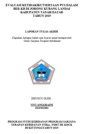 Evaluasi Ketidakikutsertaan PUS dalam berKB di  Jorong Kubang Landai Kabupaten Tanah Datar Tahun 2019