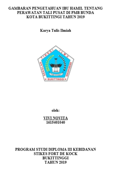 Gambaran Pengetahuan Ibu hamil Tentang Perawatan Tali Pusat Di PMB Bunda Kota Bukittinggi Tahun 2019