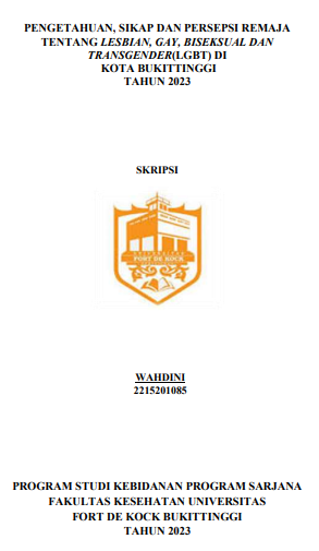 Pengetahuan, Sikap Dan Persepsi Remaja Tentang Lesbian, Gay, Biseksual Dan Transgender (LGBT) Di Kota Bukittinggi Tahun 2023