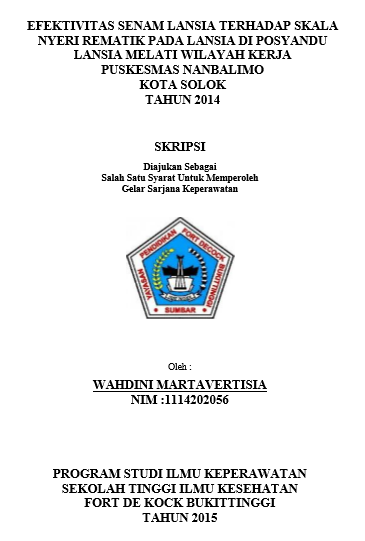 Efektifitas Senam Lansia Terhadap Skala Nyeri Rheumatoid Arthritis Pada Lansia di Posyandu Melati Wilayah Kerja Puskesmas Nan Balimo Kota SolokTahun 2015